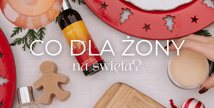 Co kupić żonie na Święta?